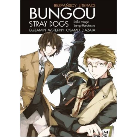Bungo Stray Dogs - Egzamin Westępny (light novel)