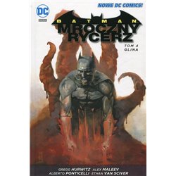 Batman Mroczny Rycerz Glina (tom 4)