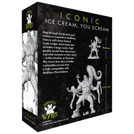 Malifaux 3rd Edition - Iconics - Ice Cream, You Scream