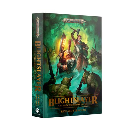 Gotrek Gurnisson: Blightslayer (HB)