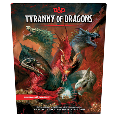 Dungeons & Dragons RPG - Tyranny of Dragons Evergreen Version