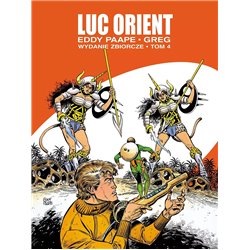 Luc Orient. Wydanie zbiorcze (tom 4)