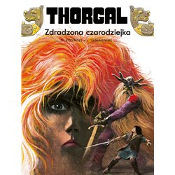 Thorgal - Zdradzona czarodziejka (tom 1)