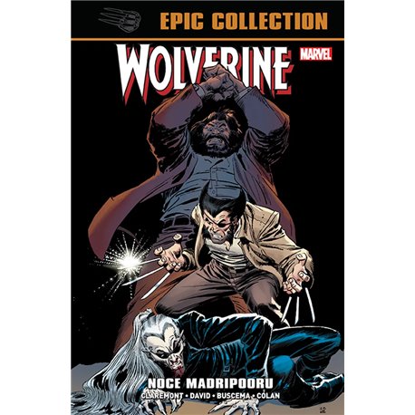 Wolverine Epic Collection. Noce Madripooru (przedsprzedaż)