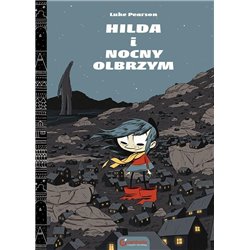 Hilda Folk Hilda i Nocny Olbrzym (tom 2)