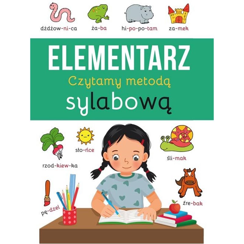 Elementarz. Czytamy metodą sylabową