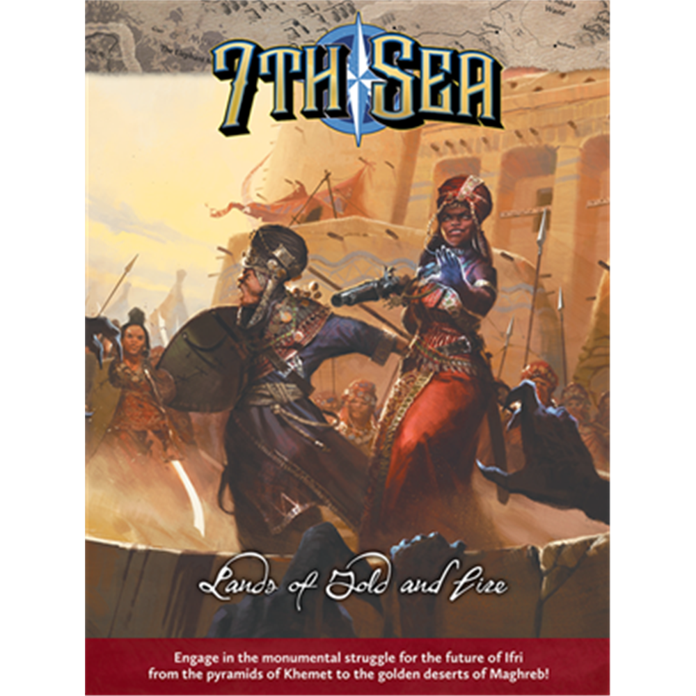 7th Sea RPG - Lands of Gold and Fire