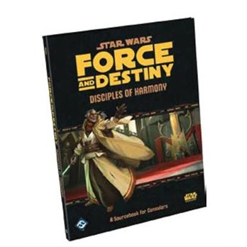 Star Wars Force and Destiny Disciples of Harmony