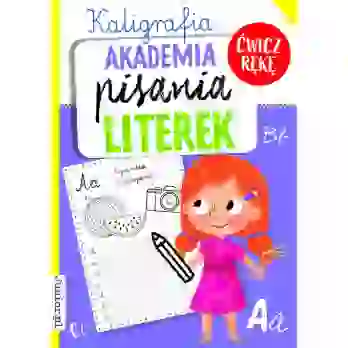 Kaligrafia. Akademia pisania literek