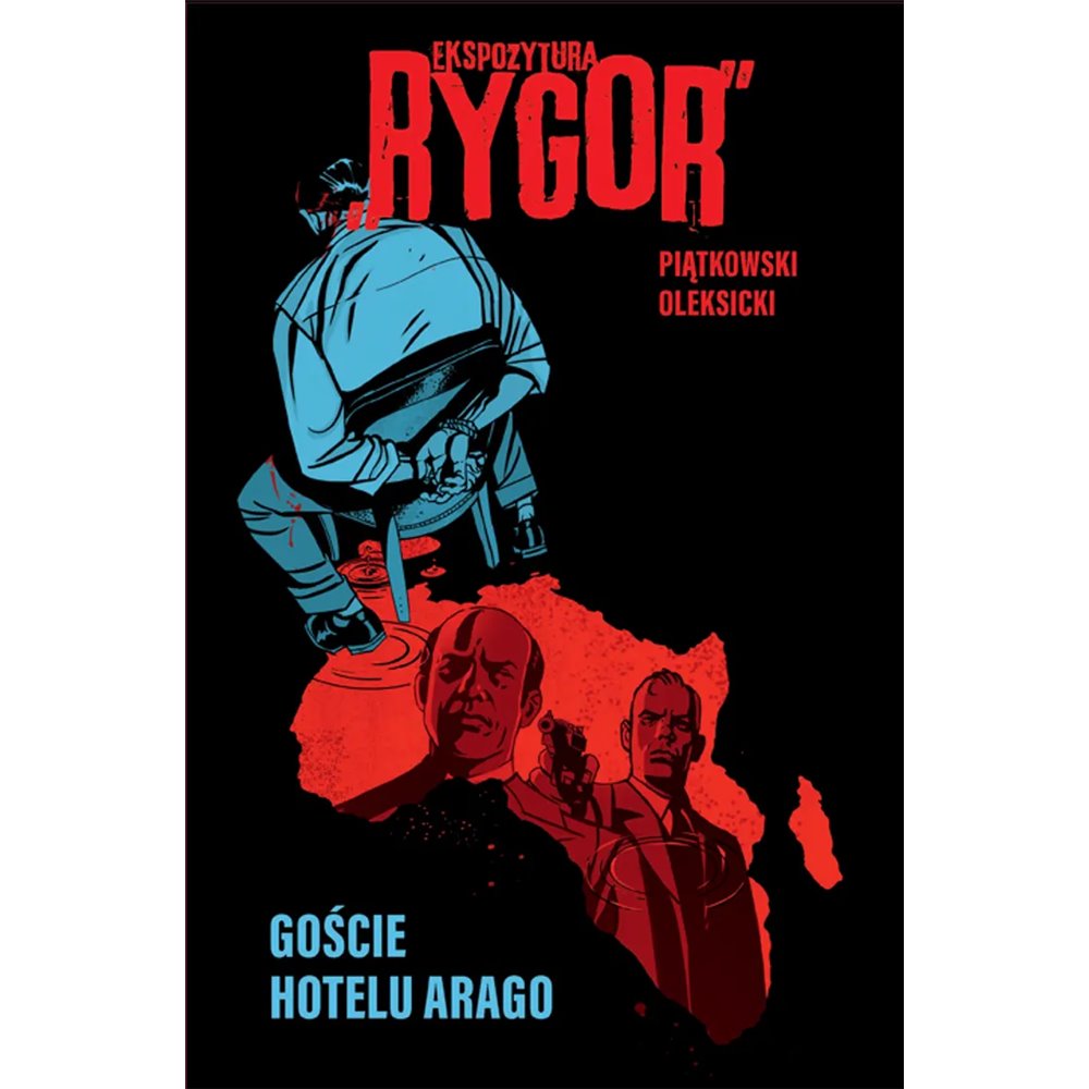 Ekspozytura „Rygor” Goście Hotelu Arago