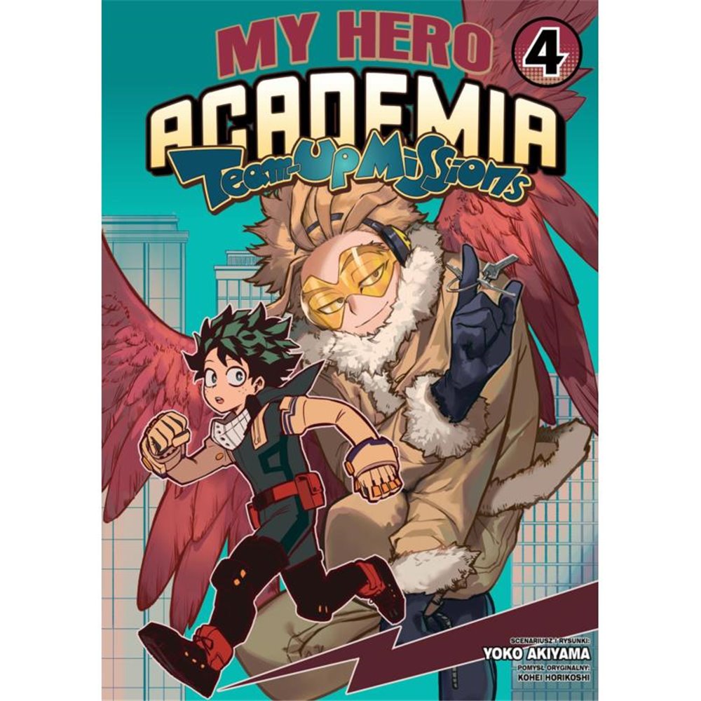 My Hero Academia - Team Up Mission (tom 4)