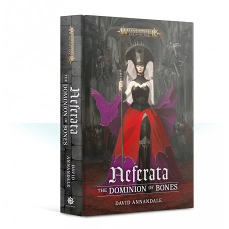 Neferata: The Dominion Of Bones (HB)