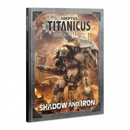 Adeptus Titanicus Shadow And Iron