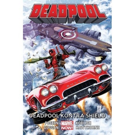 Deadpool Kontra Shield (tom 4)