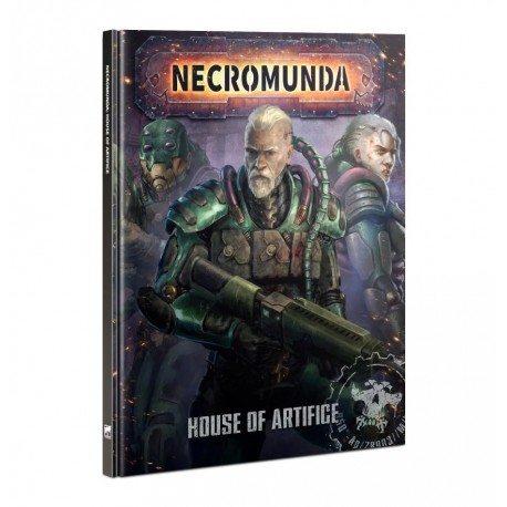 Necromunda House of Artifice