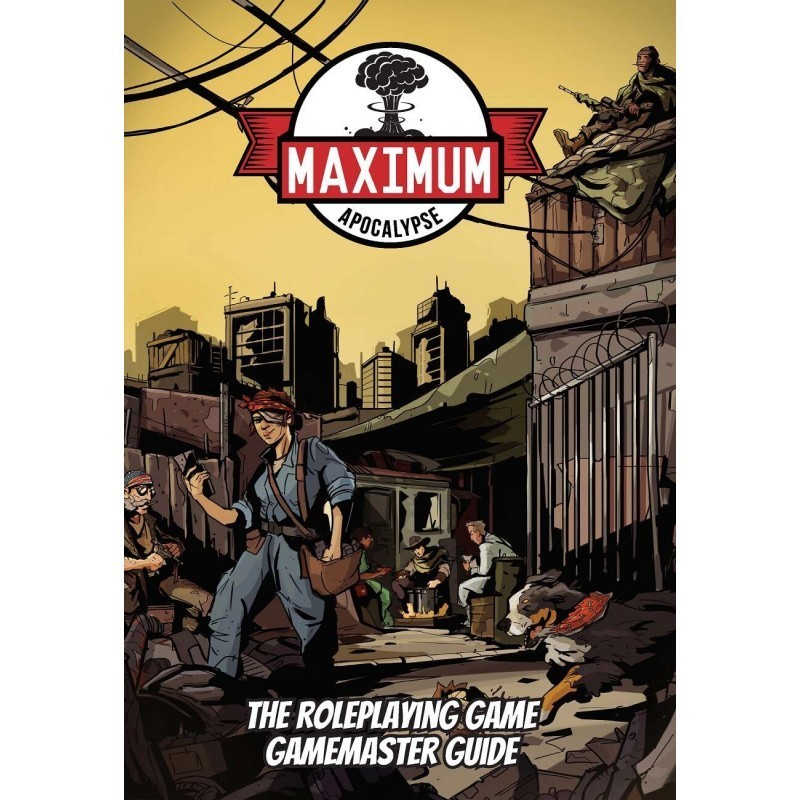 Maximum Apocalypse RPG - Gamemaster Guide
