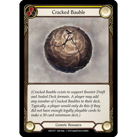 Cracked Bauble (ARC218) [NM]