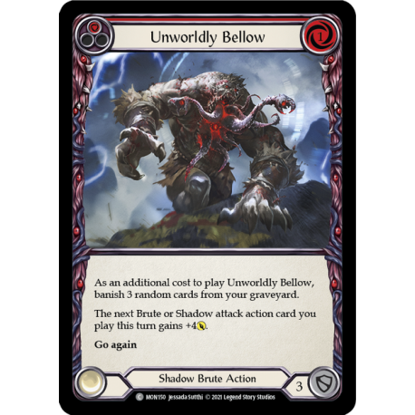 Unworldly Bellow (MON150) [NM]