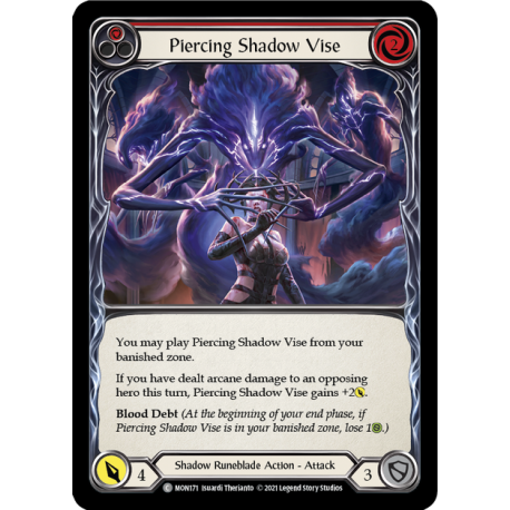 Piercing Shadow Vise (MON171) [NM]