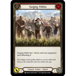 Surging Militia (MON287) [NM]