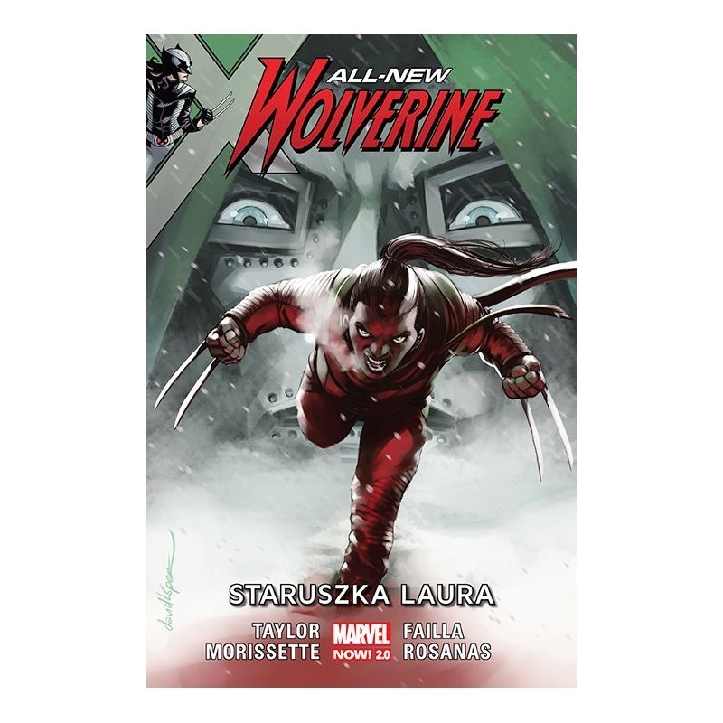 All-New Wolverine - Staruszka Laura (tom 6)