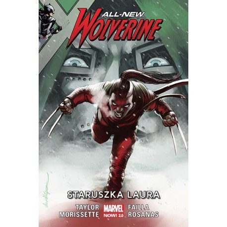 All-New Wolverine - Staruszka Laura (tom 6)