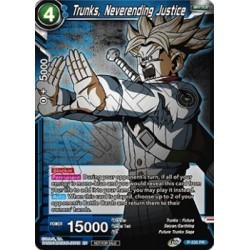 Trunks, Neverending Justice (P-235) [NM/Foil]