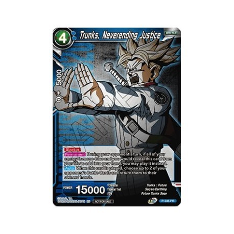 Trunks, Neverending Justice (P-235) [NM/Foil]