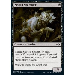 Nested Shambler (MH2 095) [NM]
