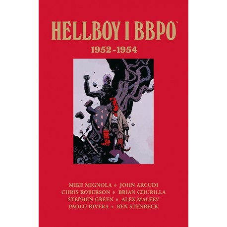 Hellboy i BBPO: 1952-1954