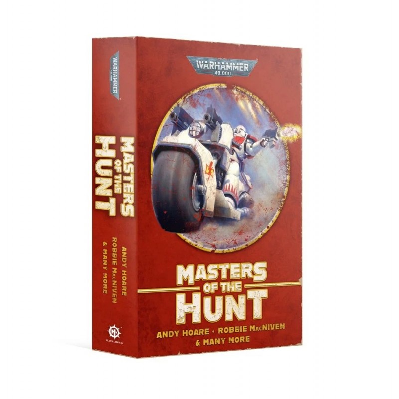 Masters of the Hunt: The White Scars Omnibus (PB)