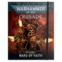 Warhammer 40k Crusade Misson Pack: Wars Of Faith 40-56