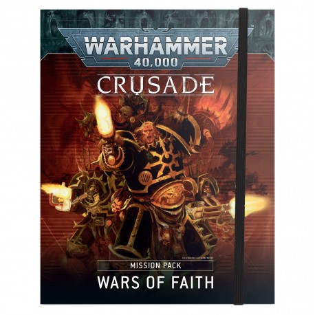 Crusade Misson Pack: Wars Of Faith