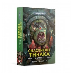 Ghazghkull Thraka Prophet Of The Waaagh (HB)