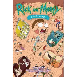 Rick i Morty Przedstawiają (tom 3)