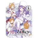 Re: Zero- Życie w innym świecie od zera (Light Novel) (tom 06)