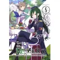Re: Zero- Życie w innym świecie od zera (Light Novel) (tom 05)
