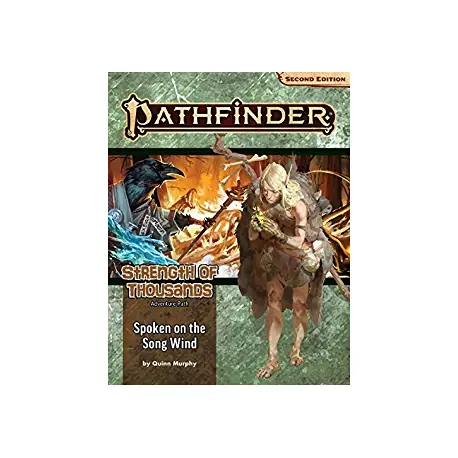 Pathfinder Adventure Path: Spoken on the Song Wind (Strength of Thousands 2 of 6) 2nd Edition