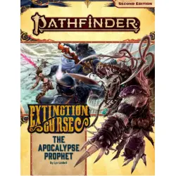 Pathfinder Adventure Path: The Apocalypse Prophet (Extinction Curse 6 of 6) 2nd Edition