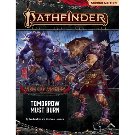 Pathfinder Adventure Path: Tomorrow Must Burn (Age of Ashes 3 of 6) 2nd Edition
