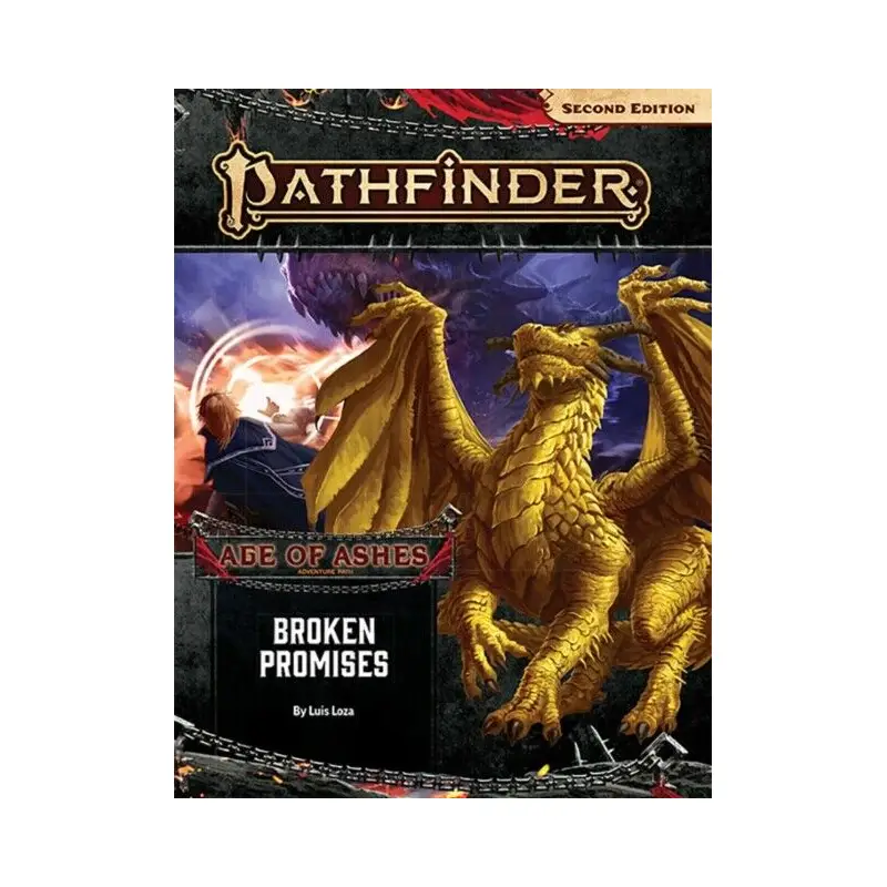 Pathfinder RPG Adventure Path: Broken Promises (Age of Ashes 6 of 6) 2nd Edition