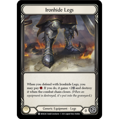 Ironhide Legs (MON244/1st)[NM/CF]