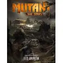 Mutant Rok Zerowy - Kompendium Strefy 1: Leże Zaurów (przedsprzedaż)