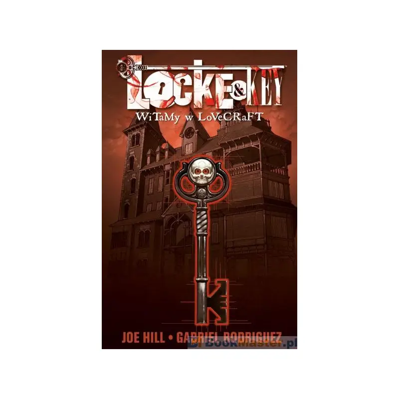 Locke & Key - Witamy w Lovecraft (tom 1)