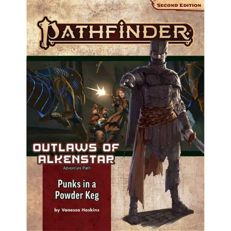 Pathfinder RPG Adventure Path: Punks in a Powderkeg (Outlaws of Alkenstar 1 of 3)