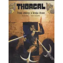 Thorgal Trzej Starcy z Kraju Aran