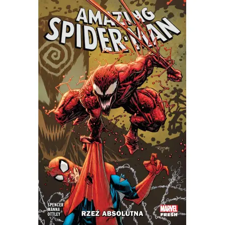 Amazing Spider-Man Rzeź Absolutna (tom 6)