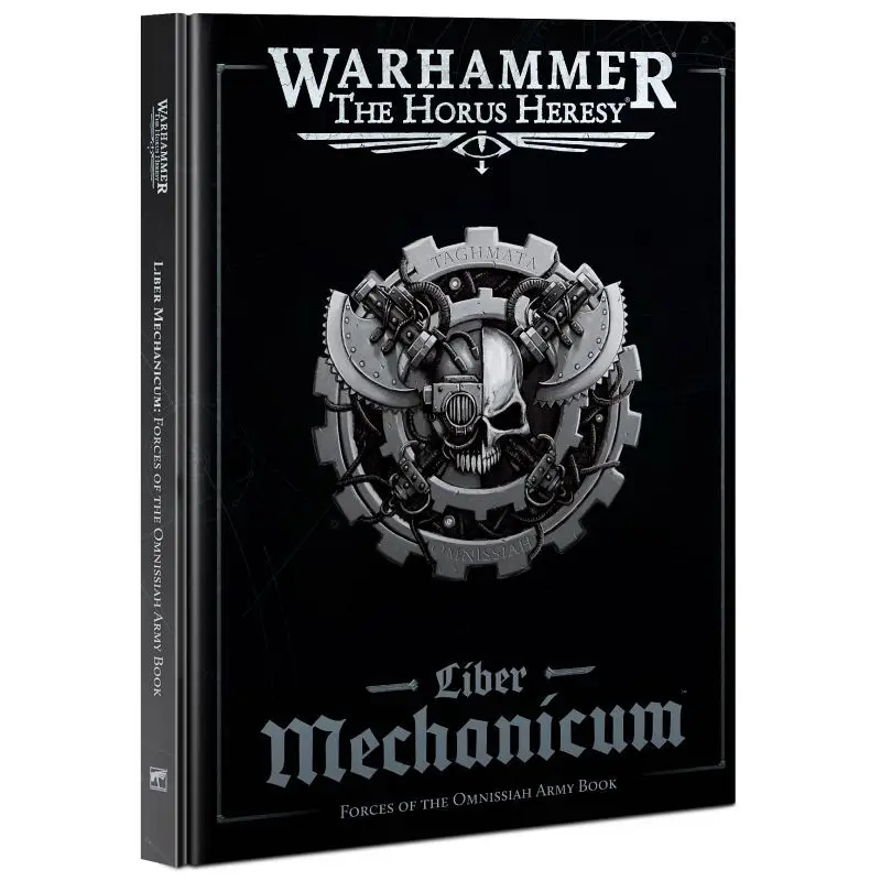 Horus Heresy Liber Mechanicum: Forces of the Omnissiah