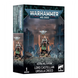 Warhammer 40K Astra Militarum: Lord Castellan Ursula Creed
