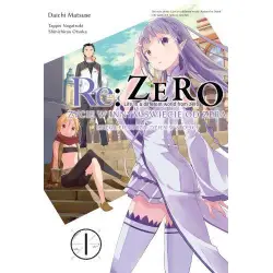 Re: Zero: Życie w Innym Świecie od Zera - Księga Pierwsza: Dzień w Stolicy (tom 1)